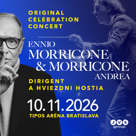 ENNIO MORRICONE ORIGINAL CELEBRATION CONCERT - Syn legendárneho skladateľa prinesie do Bratislavy originálny koncertný odkaz filmového génia!